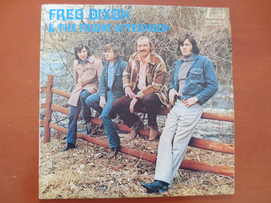 FRED DIXON, The FRIDAY Afternoon, Fred Dixon Record, Fred Dixon Album, Fred Dixon Lp, Vintage Vinyl, Vinyl Lp, 1973 Records