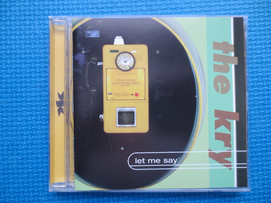 The KRY, Let ME Say, The KRY Cd, Undone Cd, The Kry Album, The Kry Songs, The Kry Lp, Rock Music Cd, Rock Cd, 2000 Compact Disc