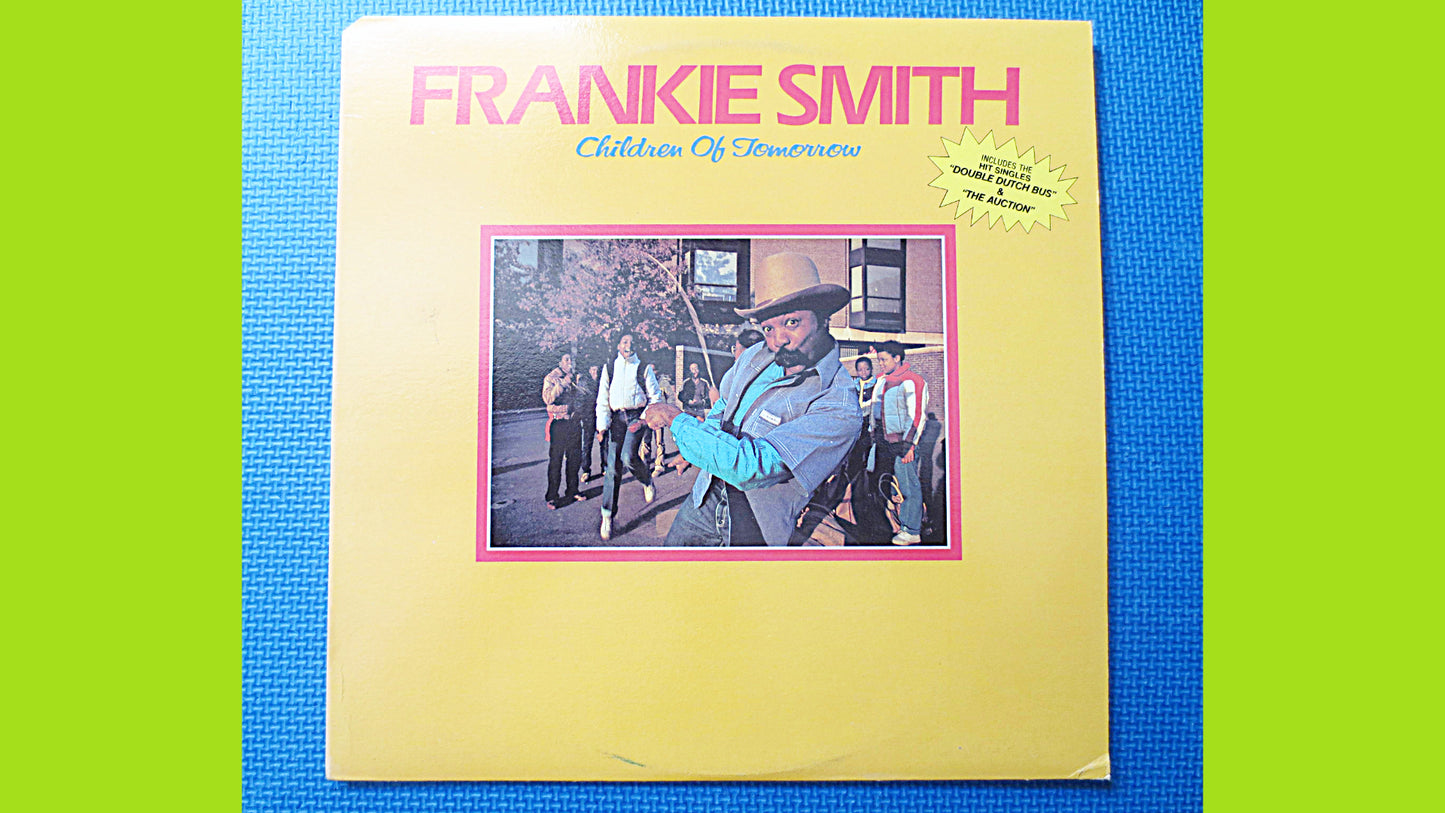 FRANKIE SMITH, CHILDREN Of Tomorrow, Disco Records, Dance Record, Funk Records, Funk Albums, Disco Album, Frankie Smith Album, 1977 Records