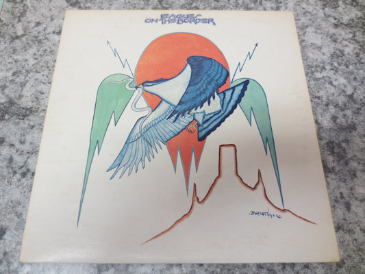 The EAGLES, On the Border, Rock Records, The Eagles Records, The Eagles Album, The Eagles Lp, Vinyl Records, 1974 Records