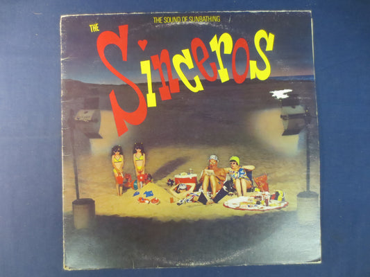 The SINCEROS, The SOUND of SUNBATHING, The Sinceros Album, The Sinceros Vinyl, The Sinceros Lp, Vinyl, 1979 Records