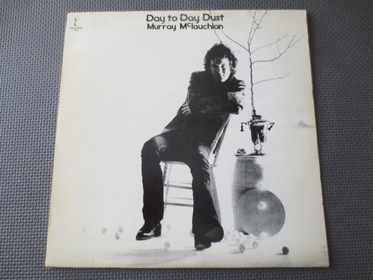 MURRAY McLAUCHLAN, Day to Day Dust, Country Records, Vintage Vinyl, Record Vinyl, Records, Vinyl Record, Vinyl, 1977 Records