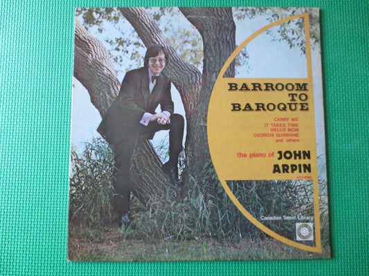 JOHN ARPIN, The PIANO, Jazz Records, Vintage Vinyl, John Arpin Records, John Arpin Albums, John Arpin lp, lps, 1971 Records