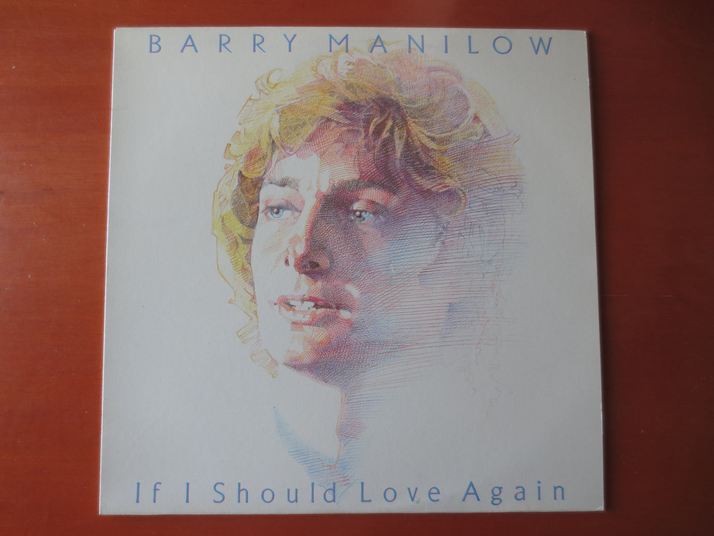 BARRY MANILOW, If I Should LOVE Again, Barry Manilow Album, Barry Manilow Vinyl, Barry Manilow Lp, Vinyl, lps, 1981 Records