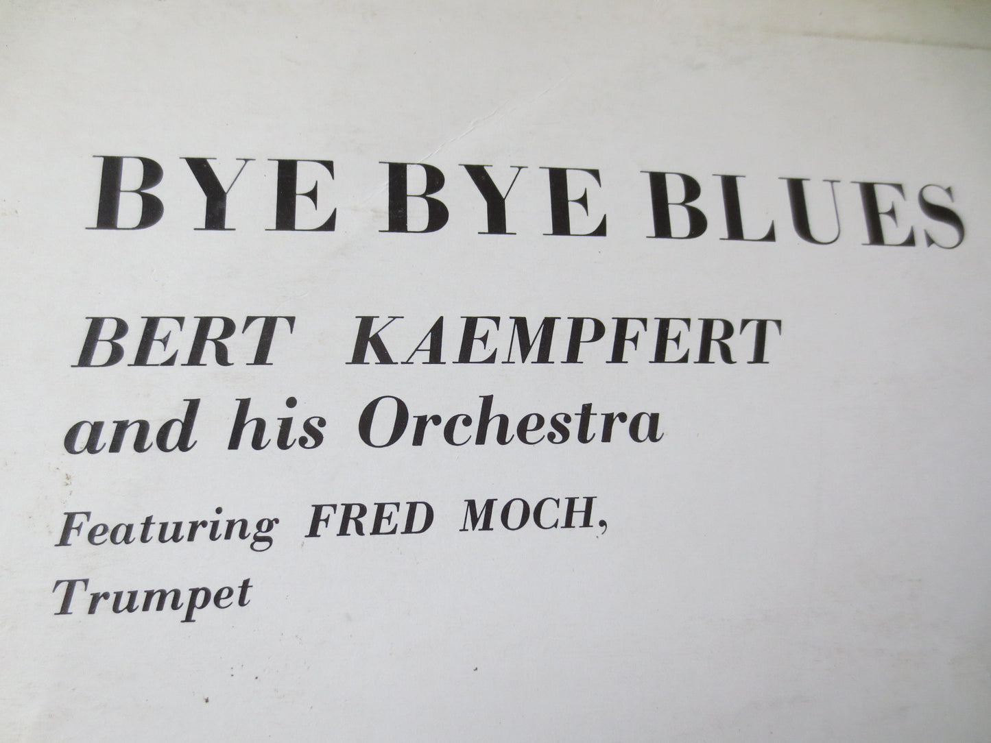 BERT KAEMPFERT, BYE Bye Blues, Bert Kaempfert Album, Jazz Records, Jazz Albums, Bert Kaempfert Music, Vinyl, 1965 Records