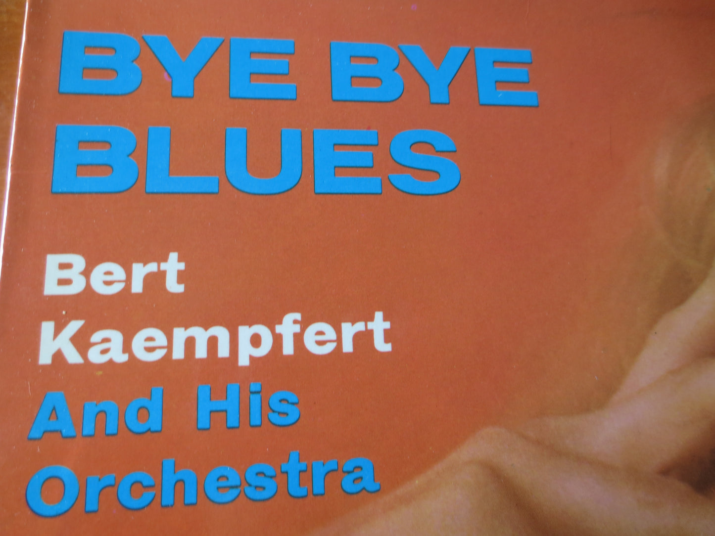 BERT KAEMPFERT, BYE Bye Blues, Bert Kaempfert Album, Jazz Records, Jazz Albums, Bert Kaempfert Music, Vinyl, 1965 Records