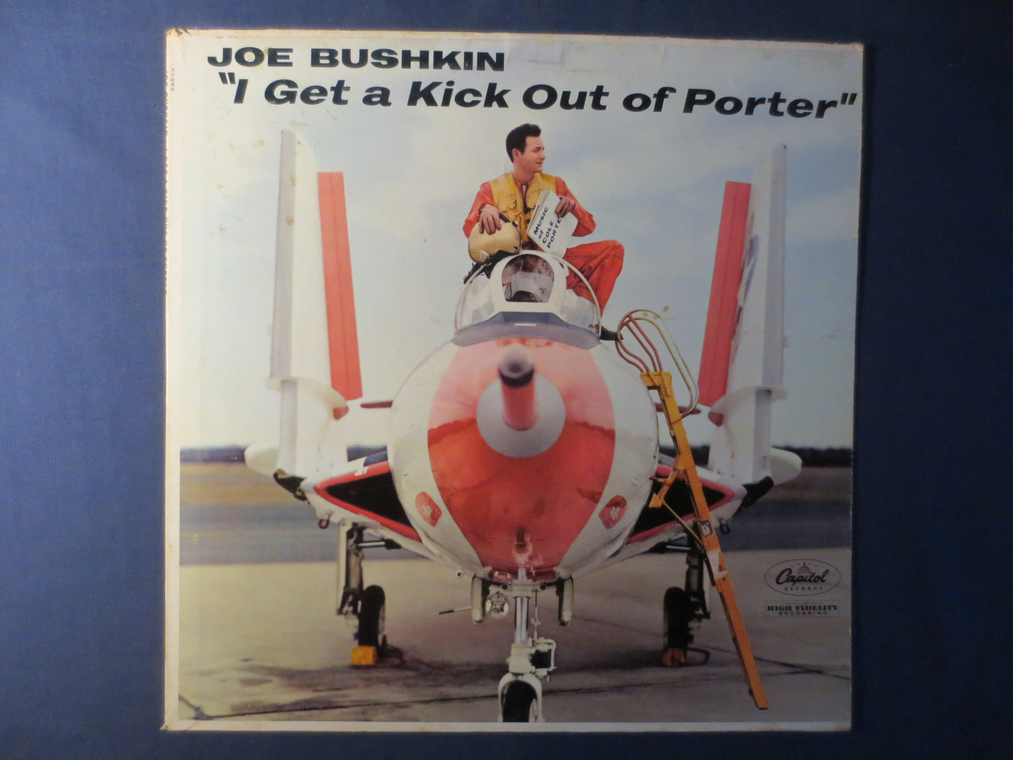 JOE BUSHKIN, I Get A KICK Out of Porter, Joe Bushkin Record, Joe Bushkin Album, Joe Bushkin Lp, Jazz Records, 1958 Records