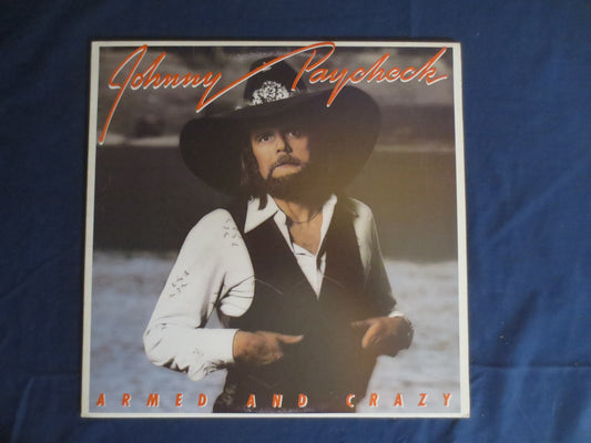 JOHNNY PAYCHECK, ARMED and Crazy, Country Vinyl, Country Record, Johnny Paycheck Lp, Country Music Lp, Vinyl, 1978 Records