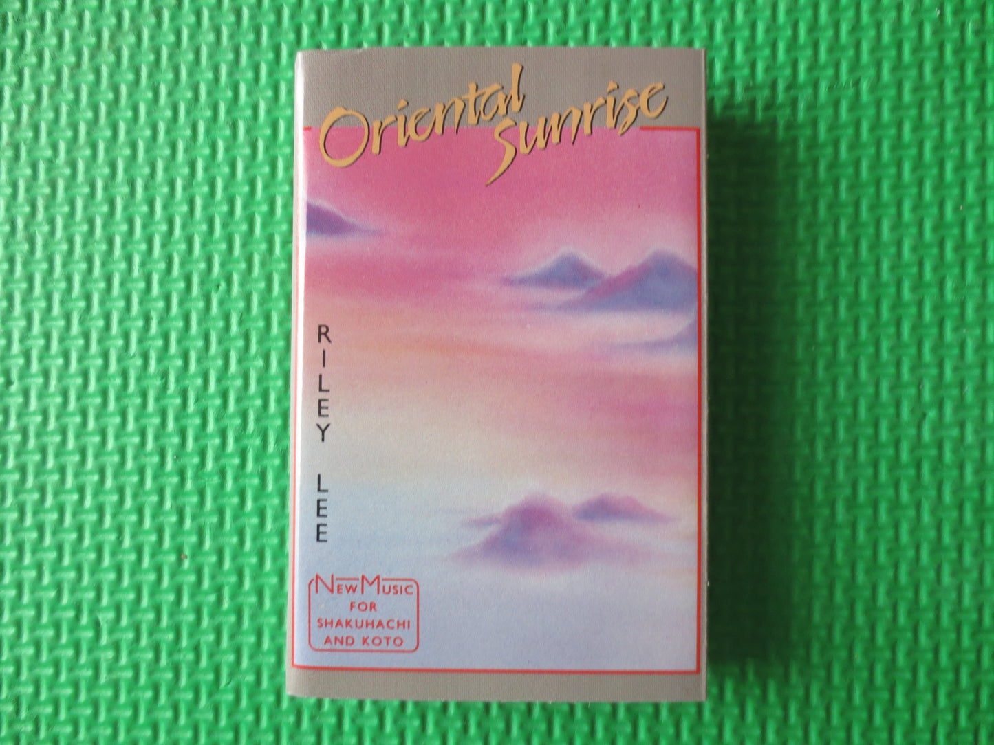 RILEY LEE, ORIENTAL Sunrise, Riley Lee Cassette,  Riley Lee Album, Tape Cassette, Riley Lee Tape, Cassette, 1984 Cassette