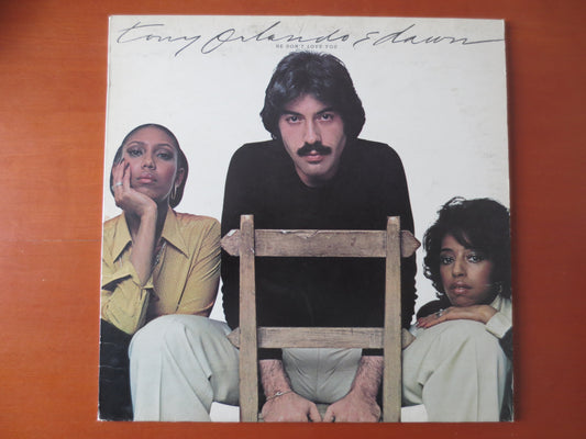 TONY ORLANDO,  He Don't LOVE You, Dawn Record, Dawn Albums, Vinyl, Tony Orlando Records, Tony Orlando Albums, 1975 Records