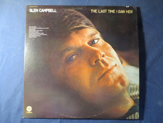 GLEN CAMPBELL, The Last Time I Saw Her, Glen Campbell Record, Country Records, Glen Campbell Albums, Vinyl Lp, 1971 Records