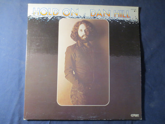 DAN HILL, HOLD On, Country Records, Vintage Vinyl, Folk Records, Vinyl, Vinyl Lp, Records, Vinyl Records, Lps, 1976 Records