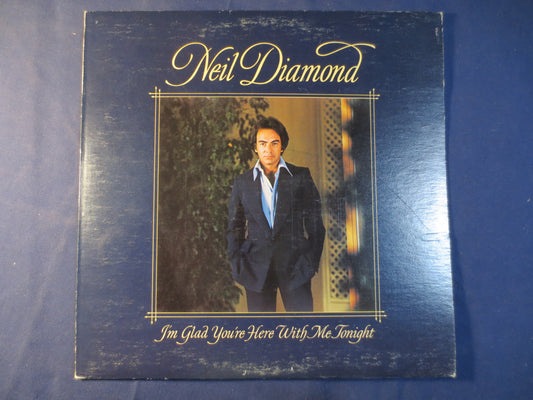 NEIL DIAMOND, I'm Glad You're Here With Me Tonight, Neil Diamond Records, Neil Diamond Album, Neil Diamond Lp, 1977 Records