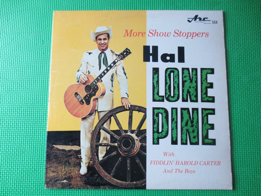 HAL LONE PINE, More Show Stoppers, Hal Lone Pine Record, Vintage Vinyl, Hal Lone Album, Vinyl, Country Record, 1964 Records