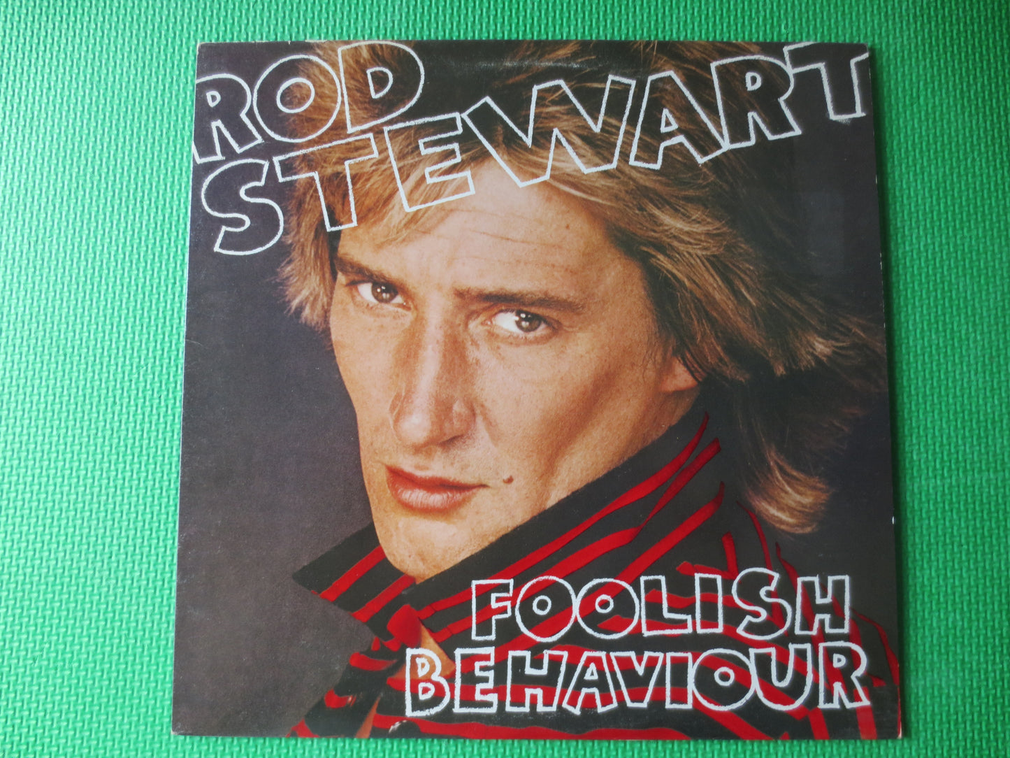 ROD STEWART, FOOLISH Behaviour, Rod Stewart Albums, Rod Stewart Vinyl, Rod Stewart Records, Lps, Vinyl Record, 1980 Records