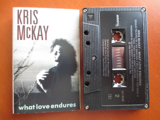 KRIS McKAY, What LOVE Endures, Kris McKay Tape, Kris McKay Album, Tape Cassette, Rock Cassette, Pop Album, 1990 Cassette