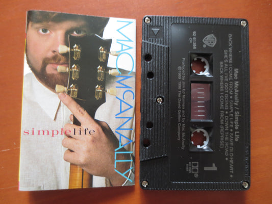 MAC McANALLY, Simple LIFE, Mac McAnally Lp, Country Tape, Tape Cassette, Country Cassette, Pop Cassette, 1990 Cassette