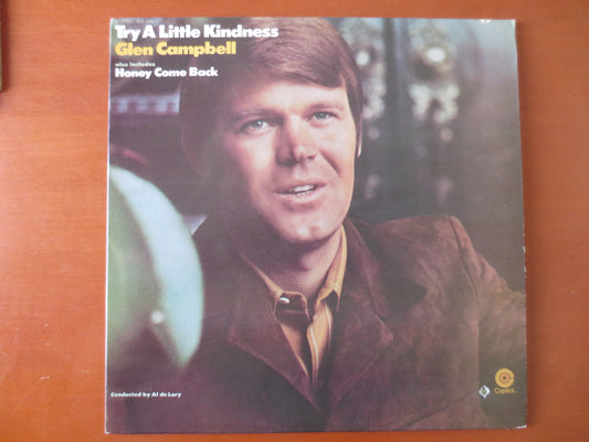 GLEN CAMPBELL, Try A Little KINDNESS, Glen Campbell Vinyl, Glen Campbell Lp, Country Record, Vinyl Lps, 1970 Records