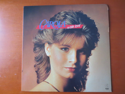 CAROLA, With LOVE, CAROLA Records, Carola Albums, Vintage Vinyl, Record Vinyl, Disco Records, Vinyl Albums, 1984 Records