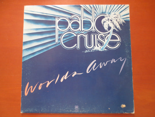 PABLO CRUISE, WORLDS Away, Pablo Cruise Album, Pablo Cruise Vinyl, Pablo Cruise Lp, Vinyl Album, Vinyl, 1978 Records