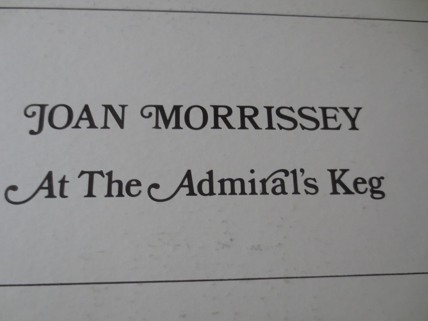 JOAN MORRISSEY, At the ADMIRALS Keg, Record, Joan Morrissey Album, Joan Morrissey Music, Joan Morrissey Songs, 1970 Records