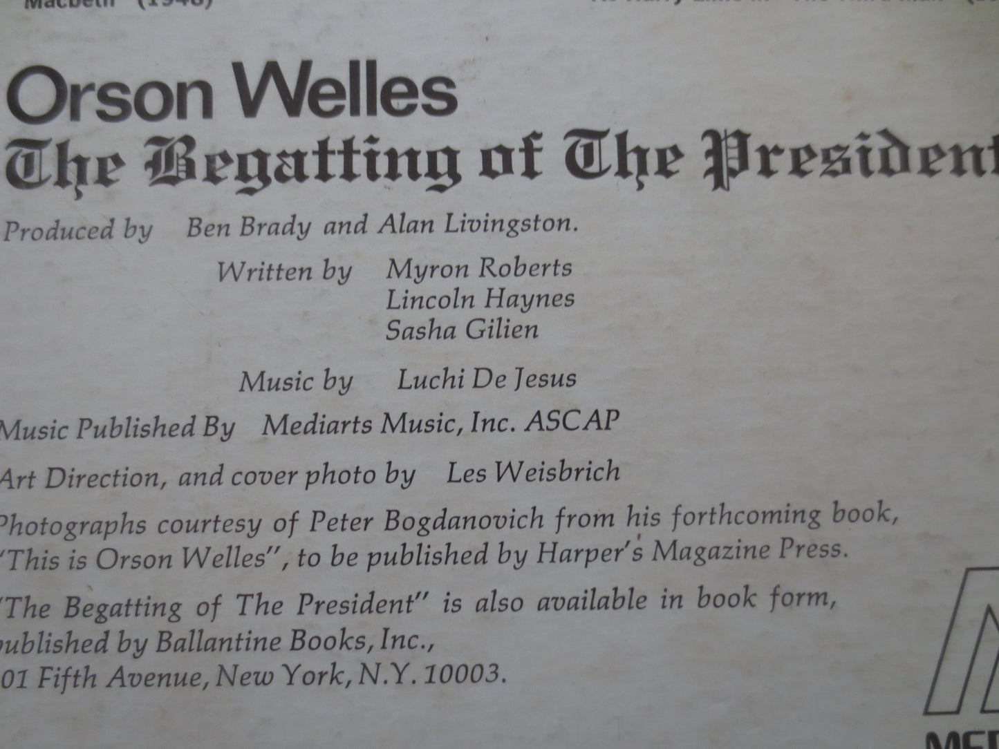 ORSON WELLES, The Begatting of The PRESIDENT, Orson Welles Album, Orson Welles Record, Orson Welles Lp, Vinyl, 1969 Record