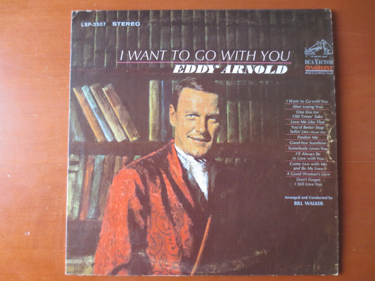 EDDY ARNOLD, I Want To Go With You, Eddy Arnold Album, Eddy Arnold Vinyl, Eddy Arnold Lp, Vintage Vinyl, 1966 Albums