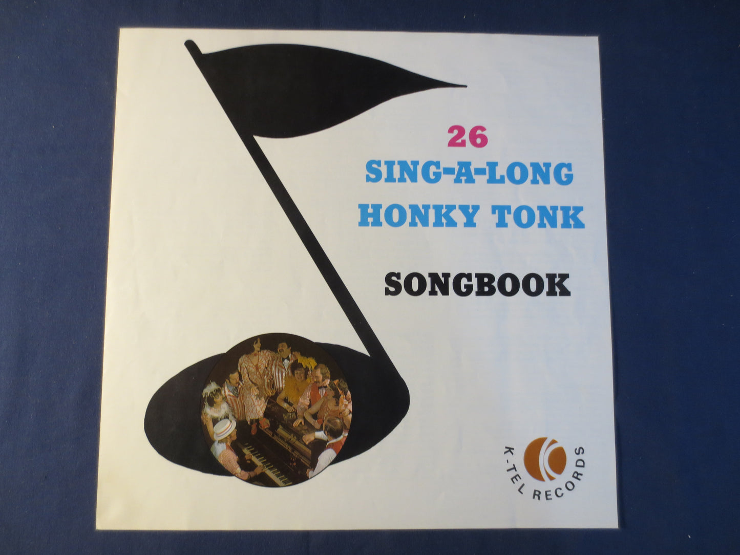 SING Along HONKY TONK, K-Tel Records, Ragtime Records, Honky Tonk Records, Recotd Vinyl, Vinyl Record, Vinyl, 1971 Records