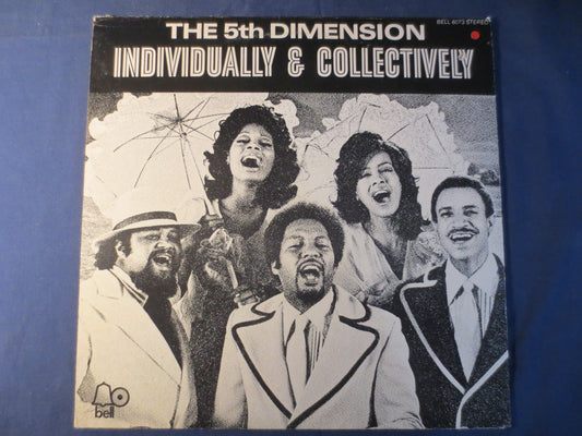 The 5th DIMENSION, INDIVIDUALLY and COLLECTIVELY, Pop Record, Soul Record, Pop Vinyl, Vinyl Record, Vinyl Lp, 1972 Records