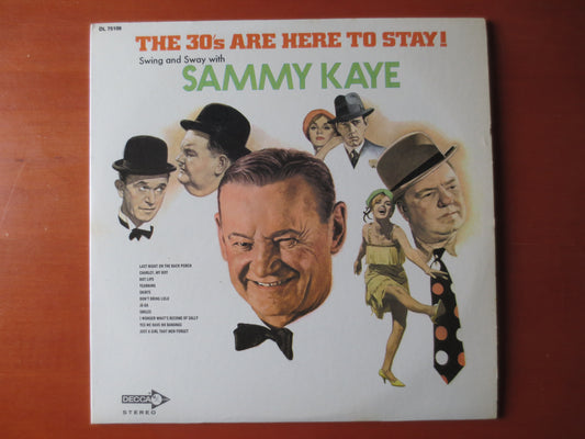 SAMMY KAYE, The 30's Are Here To Stay, Sammy Kaye Records, Sammy Kaye Albums, Swing Records, Swing Albums, 1968 Records