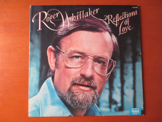 ROGER WHITTAKER, Reflections of LOVE, Country Records, Vintage Vinyl, Record Vinyl, Records, Vinyl Records, 1976 Records