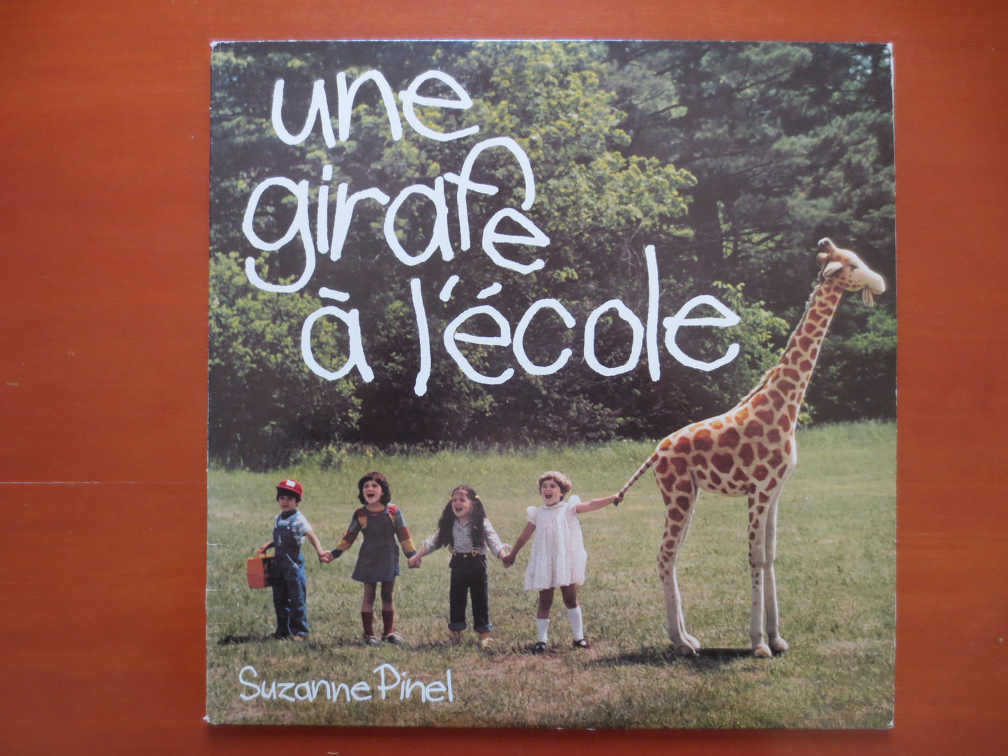 SUZANNE PINEL Lp, Une Girafe a Lecole, CHILDRENS Hits, Childrens Record, Kids Record, Childrens Album, Kids, 1980 Records