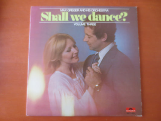 MAX GREGER, Shall We DANCE, Max Greger Records, Dance Records, Dance Albums, Max Greger Albums, Records, lps, 1977 Record