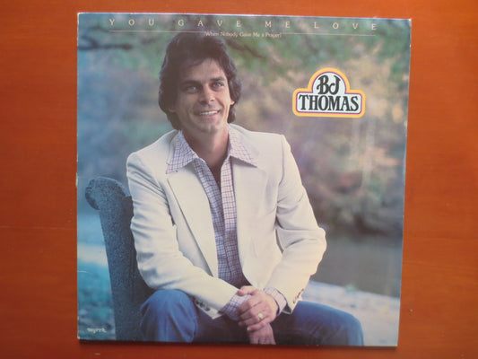 B J THOMAS, You Gave Me Love Lp, Vintage Vinyl, Record Vinyl, Records, Vinyl Records, Vinyl Albums, Vinyl Lps, 1979 Records