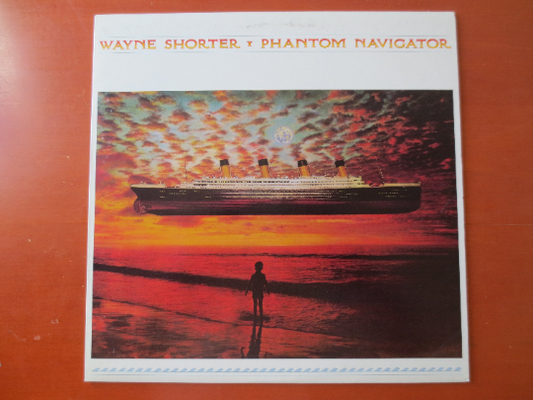 WAYNE SHORTER, PHANTOM Navigator, Wayne Shorter Albums, Wayne Shorter Record, Jazz Records, Jazz Albums, Lps, 1987 Records