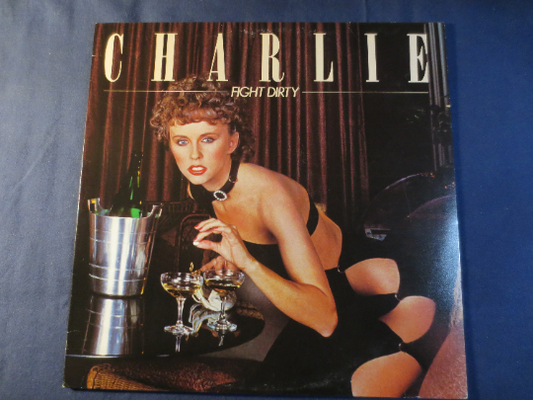 CHARLIE, FIGHT DIRTY, Rock Record, Charlie Records, Charlie Album, Charlie Lp, Vinyl Record, Rock Lps, Vinyl, 1979 Records